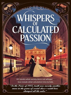 cover image of Whispers of Calculated Passion